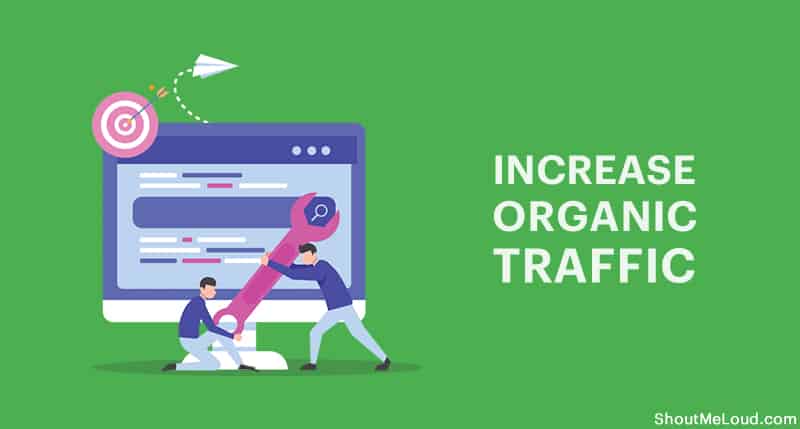 Ways to increase organic traffic